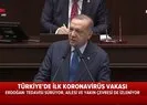 Son dakika haberi... Başkan Erdoğandan koronavirüs corona virüs uyarısı |Video