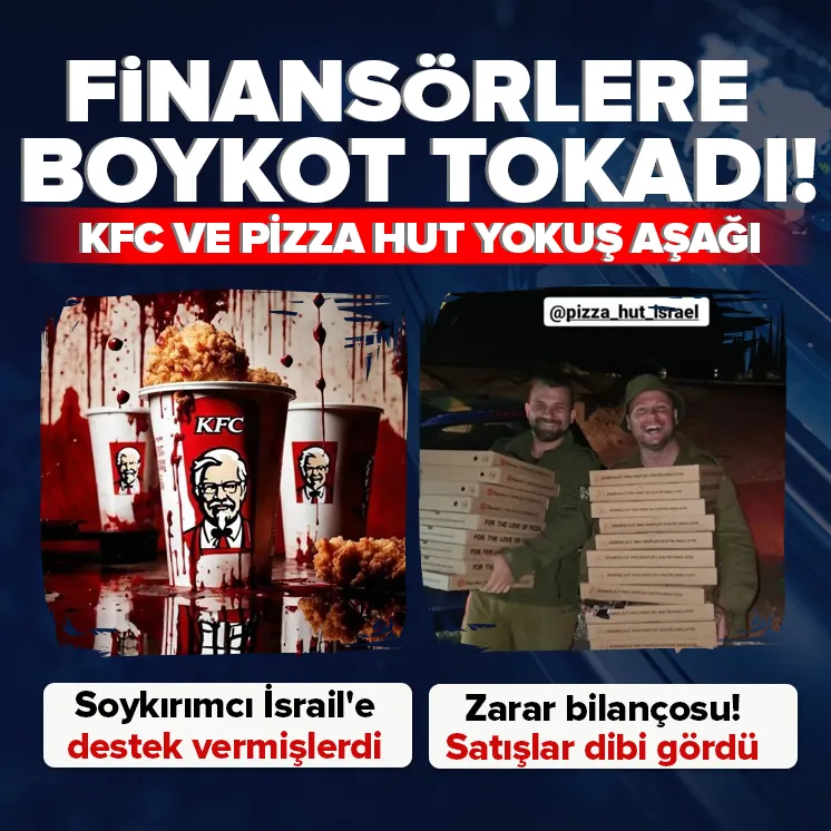 KFC ve Pizza Hut’a boykot tokadı!