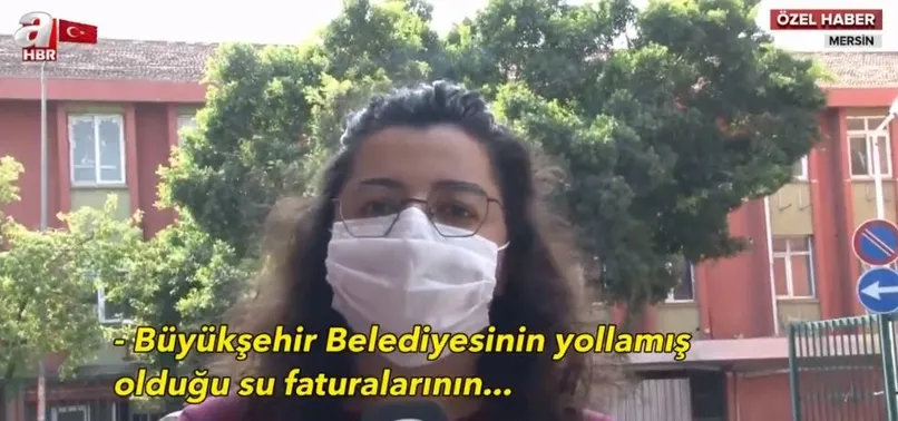 CHP'li Mersin belediyesi isyan ettirdi! Kullanmadıkları suya fatura geldi