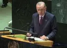 Başkan Erdoğan BM’de dünyaya ilan etti