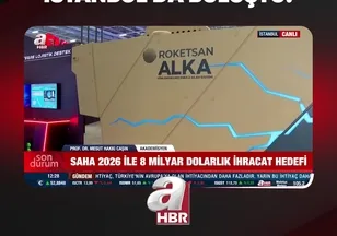 SAVUNMANIN DEVLERİ İSTANBUL'DA BULUŞTU!