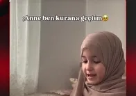 KUR'AN'A GEÇİŞİNİ GÖZYAŞLARIYLA MÜJDELEDİ