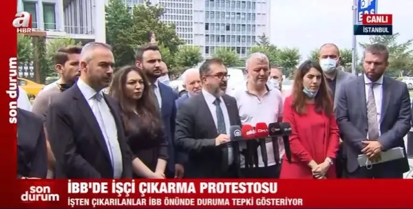 CHP’li İBB’nin 2 yıllık işçi kıyımı protesto edildi! AK Parti’den haklarınızı savunacağız sözü