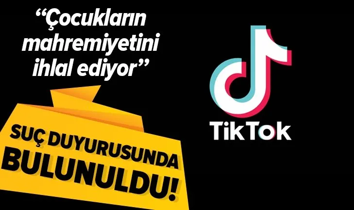 Sosyal medya platformu TikTok’a çocukların mahremiyetini ihlal etme suçlaması