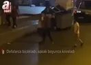 Önce bıçakladı sonra kovaladı