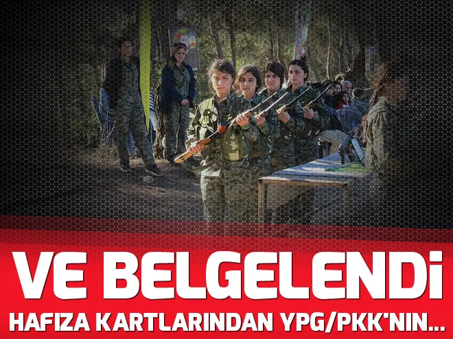 Hafıza kartlarından YPG/PKKnın...