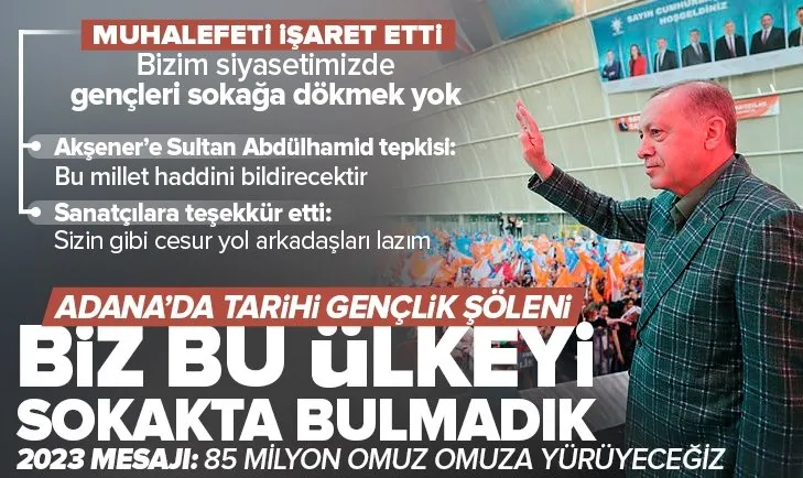 Son dakika: Başkan Erdoğan Adana’da! 81 ilden gelen on binlerce gençle buluştu | Gençlerimizin peşkeş çekilmesine izin vermeyiz