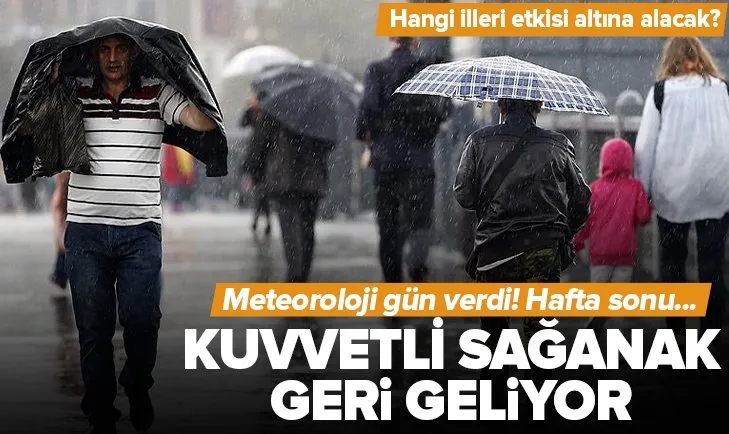 Sıcaklıklar düşüyor sağanak yağış geliyor! Meteoroloji’den çok sayıda ile son dakika uyarısı! İstanbul Ankara İzmir hava durumu