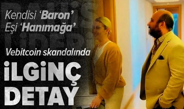 Bahis çetesi lideriyken Bitcoin vurguncusu oldu! Kendisi ’Baron’ eşi ’Hanımağa’