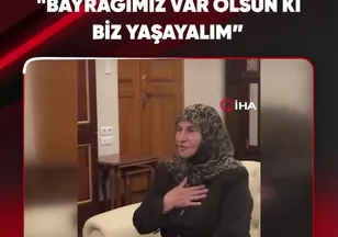 "BAYRAĞIMIZ VAR OLSUN Kİ BİZ YAŞAYALIM"