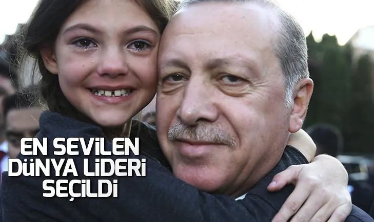 Başkan Erdoğan en sevilen dünya lideri seçildi