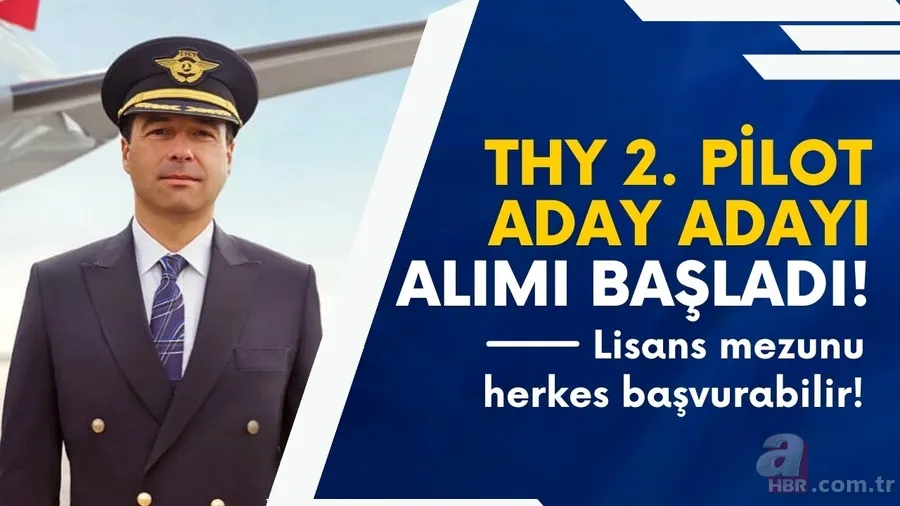 THY Pilot alımları başladı! Duyuru yapıldı: Lisans mezunu herkes başvurabilir! İşte THY Yetiştirilmek Üzere 2. Pilot aday adayı başvuru şartları... 1