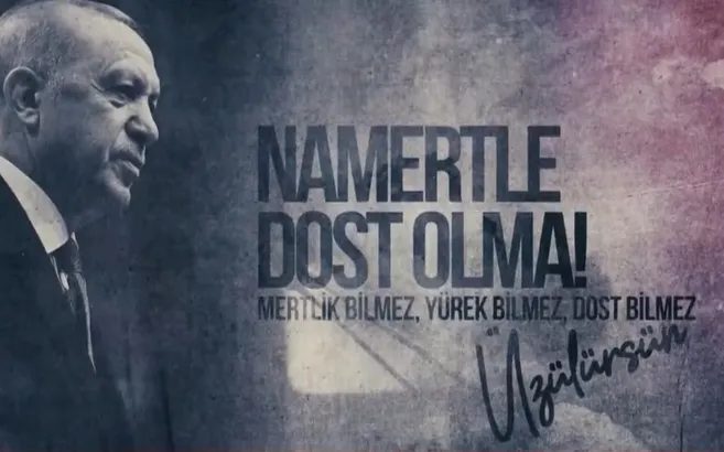 Başkan Erdoğan: Namertle dost olma üzülürsün!