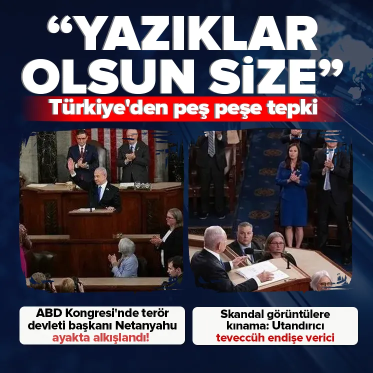 Türkiye’den katil Netenyahu alkışlarına tepki