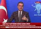 AK Parti Sözcüsü Ömer Çelikten MKYK sonrası önemli açıklamalar
