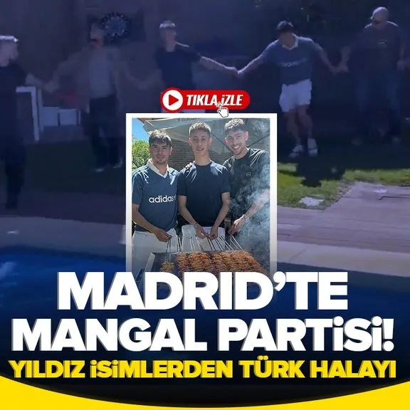 Real Madridli futbolcular Türk halayı çekti! Arda Güler’in evinde mangal partisi