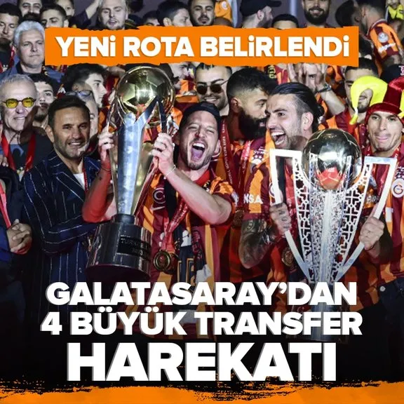 Galatasaray’dan 4 büyük transfer girişimi! Devler Ligi için seferberlik