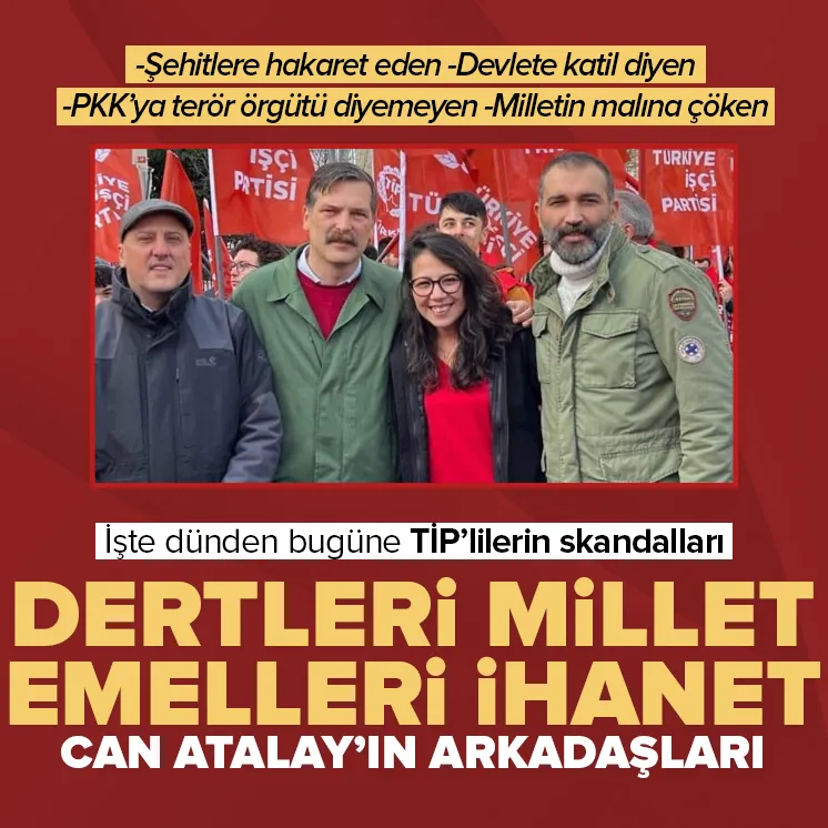 İşte Can Atalay’ın arkadaşları TİP’li vekiller!