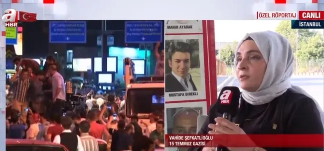15 Temmuz gecesi neler yaşandı? Eşi şehit olan 15 Temmuz gazisi Vahide Şefkatlioğlu A Haber’de