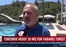 Turizm sektörü hedef büyüttü!