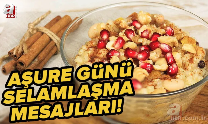 Aşure günü mesajları 2022: Aşure günü selamlaşma mesajları ve kutlama sözleri burada! En güzel mesajlar 1