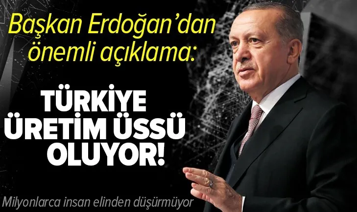 Başkan Erdoğan: Türkiye akıllı telefon üreticileri için üretim üssü olma yolunda emin adımlarla ilerliyor