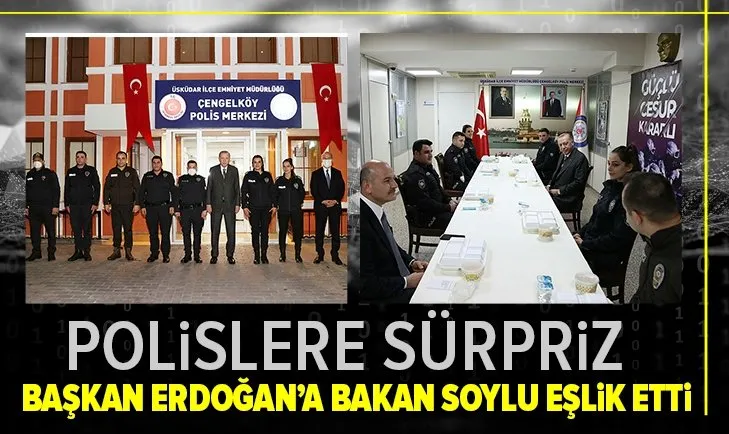 Başkan Erdoğan ve Bakan Süleyman Soylu'dan Çengelköy Polis Merkezi’nde iftar