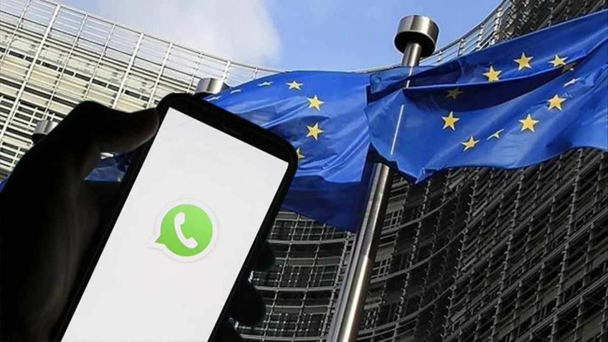 Avrupa Birliği'nden WhatsApp'a katı kurallar yolda: Çok büyük çevrimiçi platform sınıfına girdi