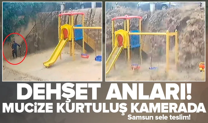 Samsun sele teslim! Dehşet veren görüntüler!