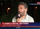 15 Temmuz şehidi Türkmen Tekin’in eşi Ramazan Tekin A Haber’e konuştu
