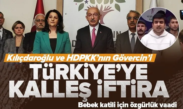Kılıçdaroğlu ve HDPKK’nın Gövercin’i!