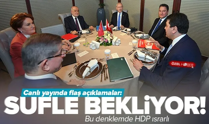 6’lı masa neden adayını açıklamıyor? Kılıçdaroğlu aday olur mu?