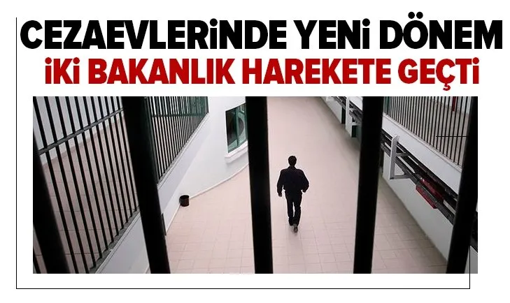 Son dakika: Cezaevlerinde yeni dönem!
