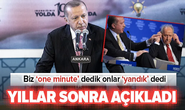 Başkan Erdoğan: Biz 'one minute' dedik onlar 'yandık' dedi