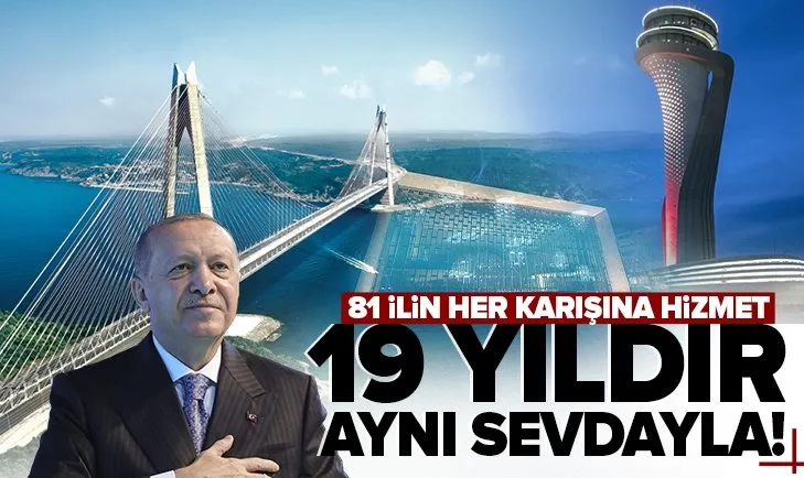 AK Parti 19 yıldır durmadan çalışıyor! Ülke sevdasıyla 81 ilin her karışına hizmet