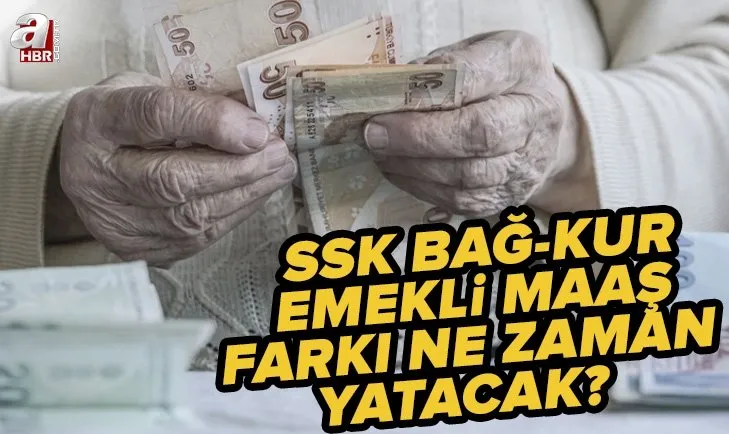 Temmuz zammı ödeme günleri: SSK, Bağ-Kur emekli maaşı ne zaman yatacak? 2022 emekli maaş farkı ödemeleri ayın kaçında?