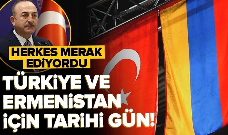 Son dakika: Türkiye ile Ermenistan arasındaki kritik toplantının adresi belli oldu