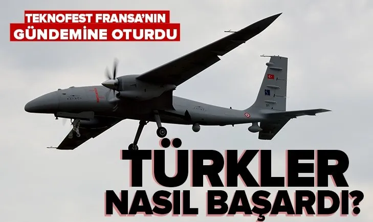Fransız kanalı France 24’ten TEKNOFEST’e övgü dolu sözler: Türklerin AKINCI’yı bu kadar hızlı geliştirmesi şaşırtıcı
