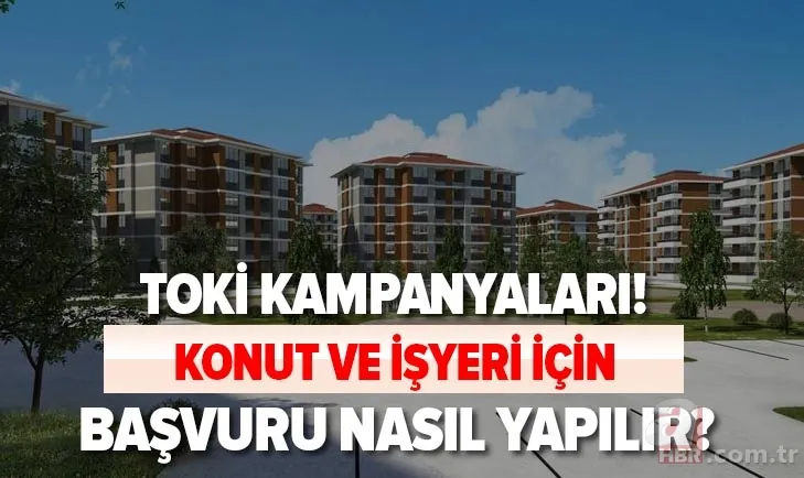 35 bin TL'ye ev sahibi olun! TOKİ yüzlerce konut ve iş yeri satışta! Konutlar hangi illerde, fiyatlar ne kadar? 1