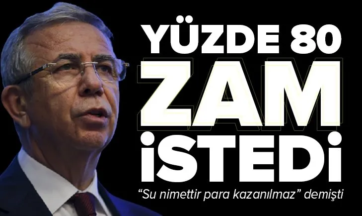 Mansur Yavaş suya yüzde 80 zam yapılmasında ısrarcı! Biz sudan para kazanılmayacağına inanıyoruz demişti