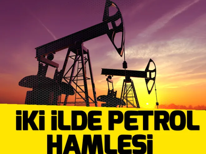 İki ilde petrol hamlesi