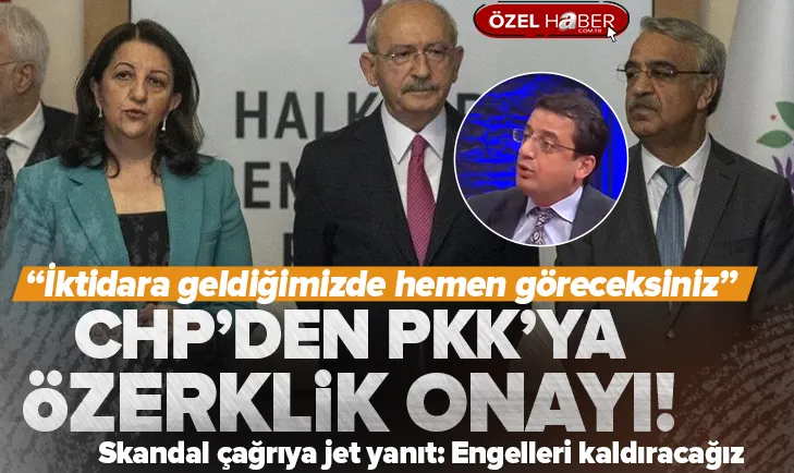 CHP vekilden PKKya özerklik vaadi