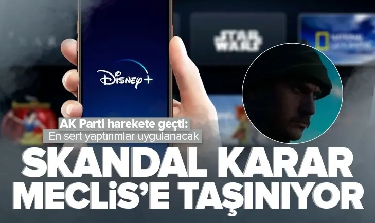 Disney’in skandal ’Atatürk’ dizisi kararı Meclis’e taşınıyor!