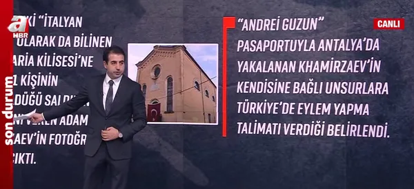 Kilise saldırısı nasıl gerçekleşti? Talimatları kim verdi? Yeni detaylar ilk kez A Haber'de - 4
