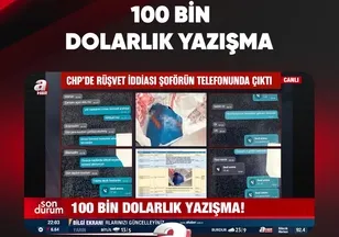 100 BİN DOLARLIK YAZIŞMA
