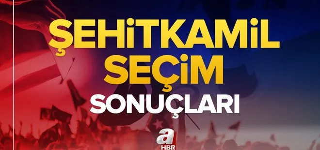 Şehitkamil seçim sonuçları! 31 Mart 2024 Şehitkamil Belediye Başkanlığı yerel seçim sonucu ve oy oranları- AK Parti, MHP, CHP, İYİ Parti