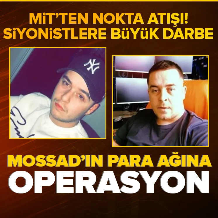 MOSSADın para ağına operasyon