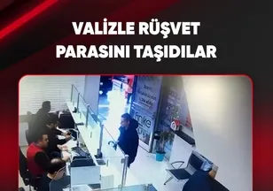 VALİZLE RÜŞVET PARASINI TAŞIDILAR