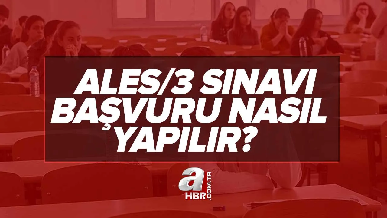 ALES başvuru nasıl yapılır? 2022 ALES/3 sınavı başvuru ücreti ne kadar, nereye yatırılacak? ALES sınavı ne zaman?