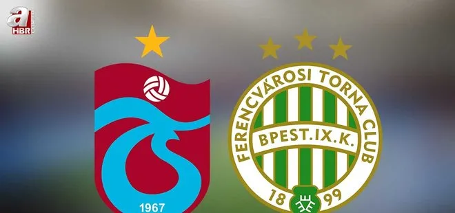 Trabzonspor-Ferencvaros maçı ne zaman, saat kaçta, hangi kanalda? Trabzonspor Ferencvaros MUHTEMEL 11’LER!